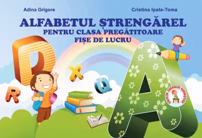 Alfabetul ştrengărel pentru clasa pregătitoare