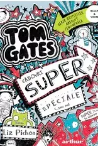 Tom Gates 6> Cadouri super speciale