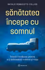 Sanatatea incepe cu somnul