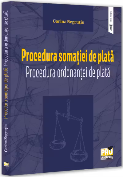 Procedura somatiei de plata. Procedura ordonantei de plata