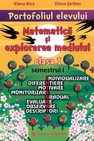 Portofoliul elevului: Matematică și explorarea mediului - Clasa 1 Sem.1