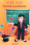 Exercitii si probleme. Culegere de matematica pentru clasa a III-a