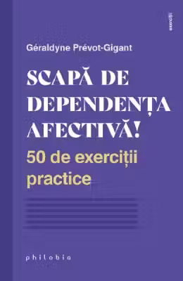Scapă de dependența afectivă!