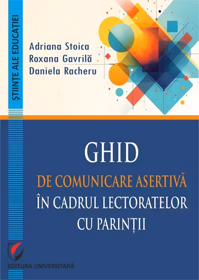 Ghid de comunicare asertiva in cadrul lectoratelor cu parintii