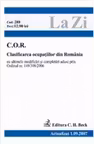 C.O.R. : Clasificarea ocupatiilor din Romania. Cod. 326 (actualizat la 20.08.2008)