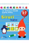 Recreatie la scoala celor sapte pitici. Siruri logice 5-7 ani