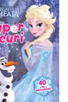Disney. Regatul de Gheata. Super jocuri. 40 de autocolante