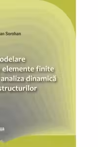 Modelare cu elemente finite in analiza dinamica a structurilor