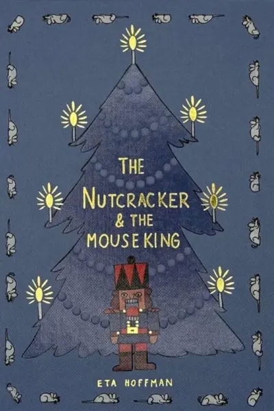 The Nutcracker & The Mouse King