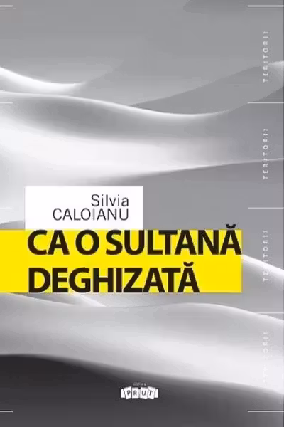 Ca o sultana deghizta
