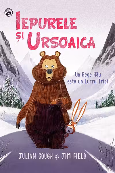 Iepurele si Ursoaica. Un rege rau este un lucru trist