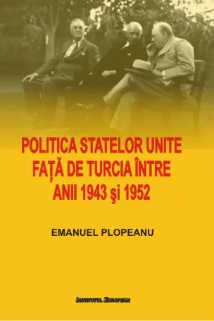 Politica Statelor Unite față de Turcia între anii 1943 și 1952