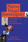 Native Visual Sovereignty