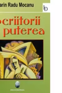 Scriitorii si puterea