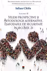 Studii prospective si metodologii alternative