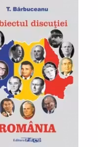 Subiectul discutiei: ROMANIA