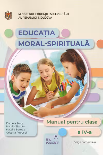 Educatie moral-spirituala cl.4. Manual