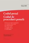Codul penal. Codul de procedură penală și Legile de punere în aplicare Act. 15 septembrie 2023