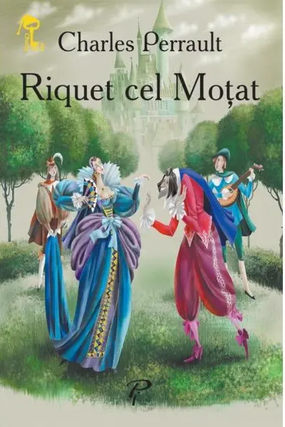 Riquet Cel Motat. Cheita De Aur