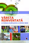 Varsta reinventata