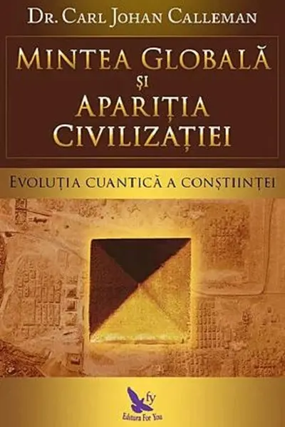 Mintea globală și apariția civilizației