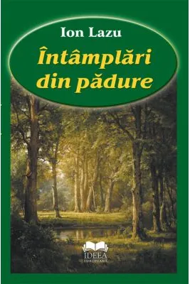 Intamplari din padure