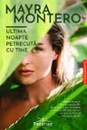 Ultima noapte petrecuta cu tine