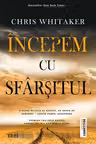 Incepem cu sfarsitul