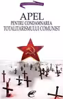 Apel pentru condamnarea totalitarismului comunist
