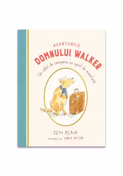 Aventurile domnului Walker. Un catel de companie cu spirit de aventura