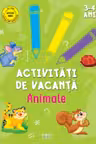Activitati de vacanta. Animale. 3-4 ani
