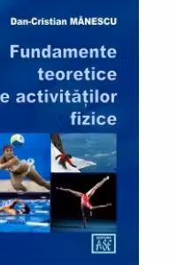 Fundamente teoretice ale activitatilor fizice
