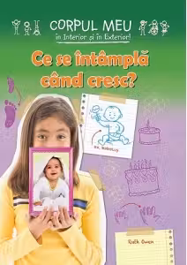 Ce se intampla cand cresc?