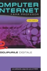 Computer si internet v.12 +CD Vidioclipurile digitale