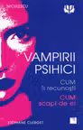 Vampirii psihici