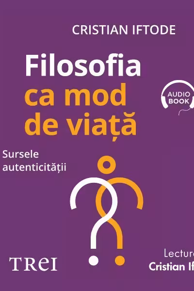 Filosofia ca mod de viață (audiobook)