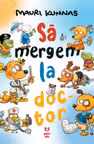 Sa mergem la doctor
