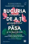 Bucuria de a-ti pasa