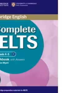 Complete IELTS: Bands 4-5 - Workbook (with Answers and Audio CD)