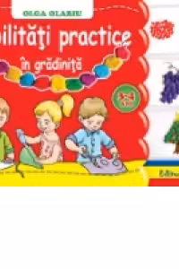 Abilitati practice in gradinita 3-4 ani