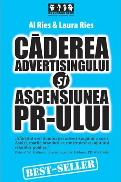 Căderea advertisingului și ascensiunea PR-ului