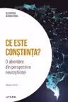 Ce este constiinta?