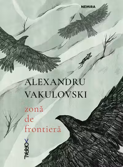 Zona de frontiera - Alexandru Vakulovski