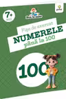 Fise de exersat. Numerele pana la 100