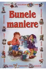 Bunele maniere