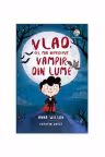 Vlad, cel mai nepriceput vampir din lume