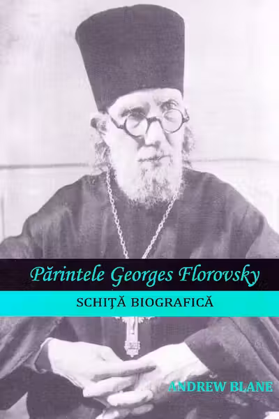 Părintele Georges Florovsky, schiță biografică
