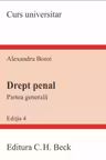 Drept penal. Partea generală Ed.4