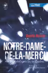 Notre-Dame-de-la-Merci sau Pe malul unui lac in Quebec