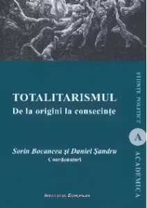 Totalitarismul. De la origini la consecințe